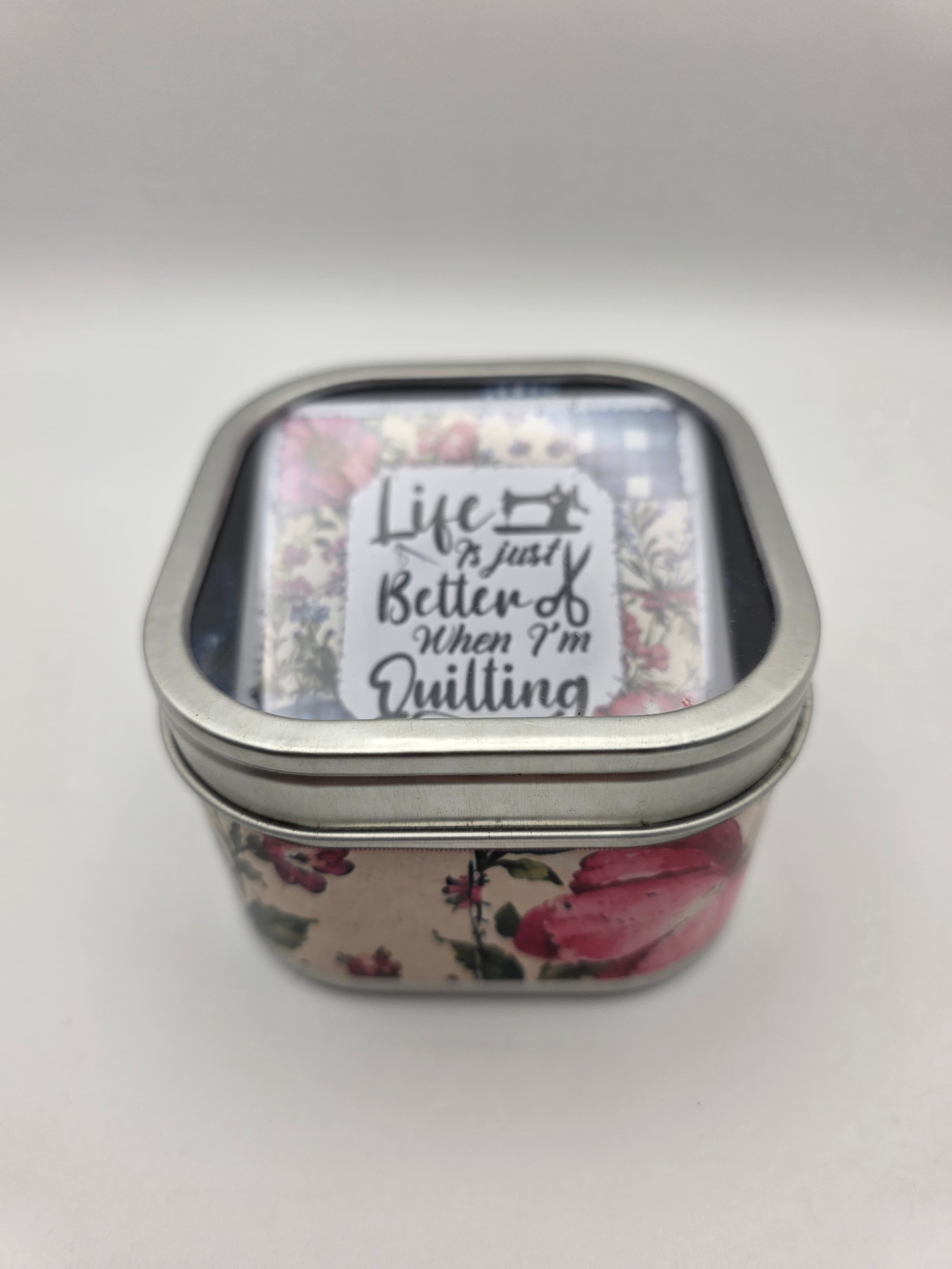 Life is Better When I'm Quilting Gift Tin 3